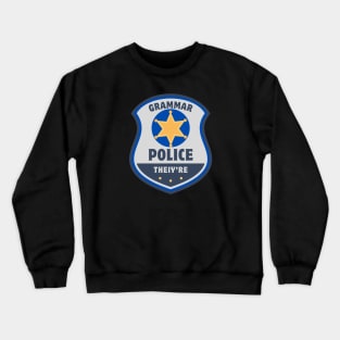 Grammar Police Crewneck Sweatshirt